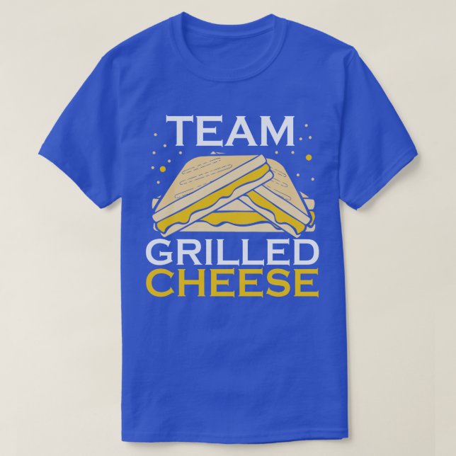 Team Grilled Cheese Lover T-Shirt (Design Front)