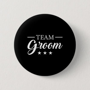 Team Groom Bachelor Party Team Groom Performance 6 Cm Round Badge