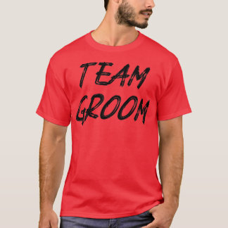 Team Groom black T-Shirt