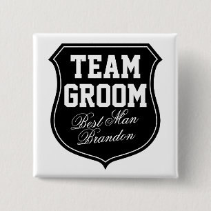 Team Groom buttons   Personalise for wedding party