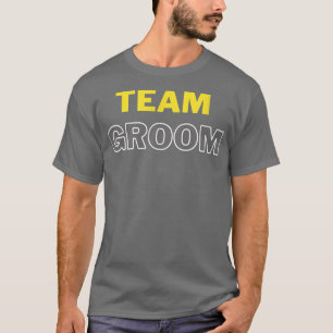 Team Groom Getting Ready Bride & Groom Wedding Gif T-Shirt