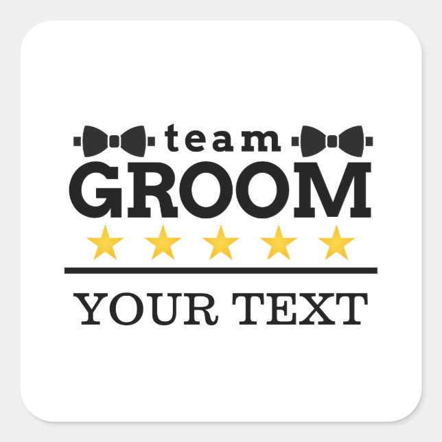Team Groom | Groomsman | Bachelor | Black White Square Sticker (Front)