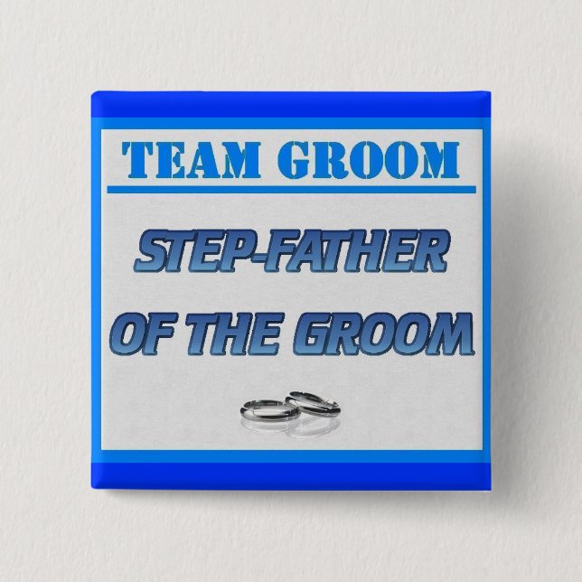 Team Groom Step-Father 15 Cm Square Badge (Front)