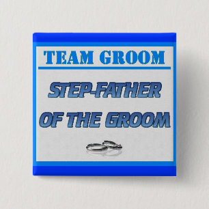 Team Groom Step-Father 15 Cm Square Badge