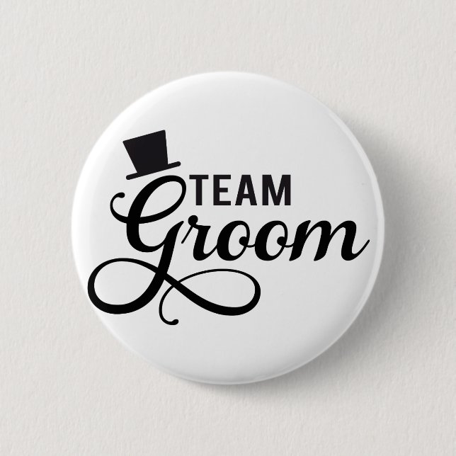 Team Groom with hat, text design for t-shirt 6 Cm Round Badge (Front)
