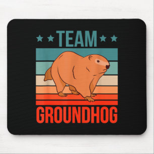 Team Groundhog Quote Groundhog Groundhog  Mouse Mat