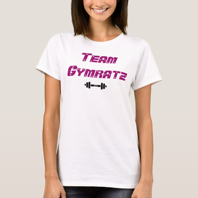 Team Gymratz by Dieseldoris och Slavdrivarn T-Shirt (Front)