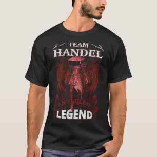 Team HANDEL - An Endless LEGEND T-Shirt