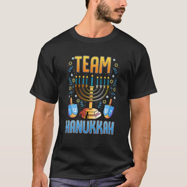 Team Hanukkah Jewish Festival Of Lights Funny T-Shirt (Front)