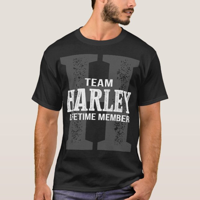 Team HARLEY Lifetime Member T-Shirt (Front)