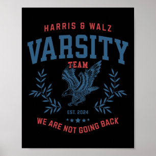 Team Harris Walz 2024 Election Kamala Tim Waltz  Poster