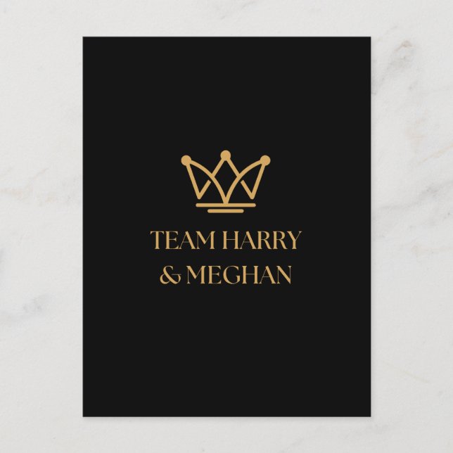 TEAM HARRY & MEGHAN WITH GOLD CROWN POSTCARD (Front)