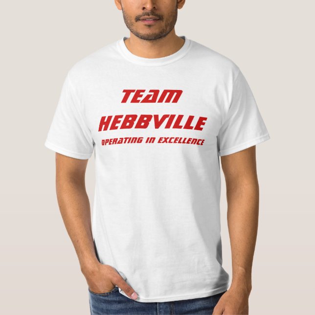 TEAM HEBBVILLE T-Shirt (Front)