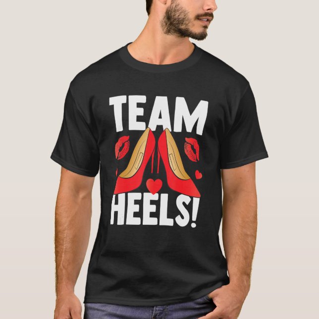 Team Heels Team Girl Gender Reveal Party Baby Show T-Shirt (Front)