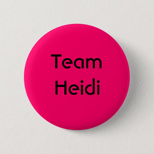 Team Heidi 6 Cm Round Badge (Front)