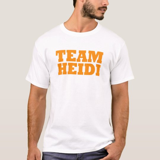 Team Heidi T-Shirt