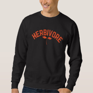 Team Herbivore Vegan Plant Based Diet Dino Vegetar Sweatshirt