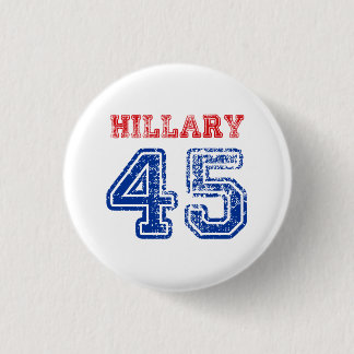 Team Hillary 45 3 Cm Round Badge