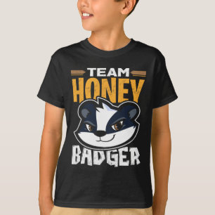 Team Honey Badger - Cool Animal Lover Gift T-Shirt