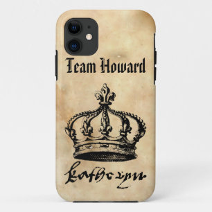 Team Howard - Catherine Howard's Crown & Signature iPhone 11 Case