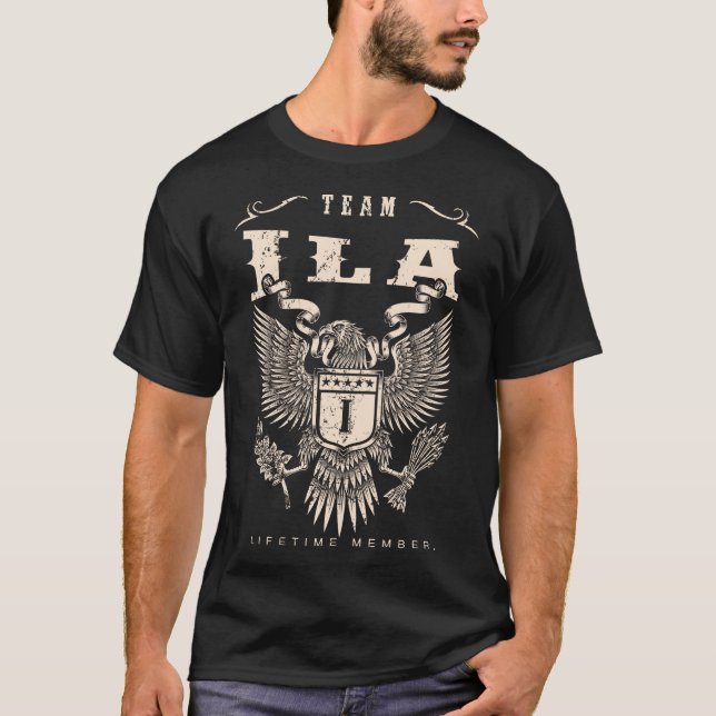 TEAM Ila Lifetime Member. T-Shirt (Front)