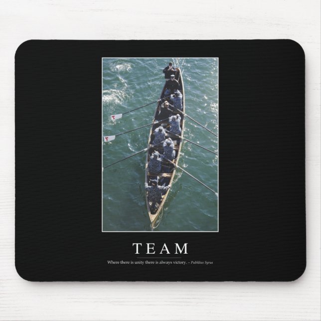 Team: Inspirational Quote 1 Mouse Mat (Front)