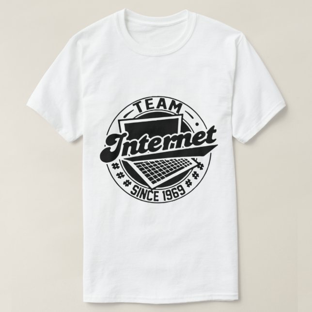 Team Internet - Since 1969   T-Shirt (Design Front)
