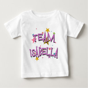 TEAM ISABELLA Customisable Baby T-Shirt