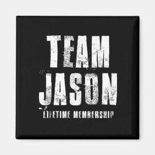 Team Jason Motivational Insrational Proud Family  Magnet