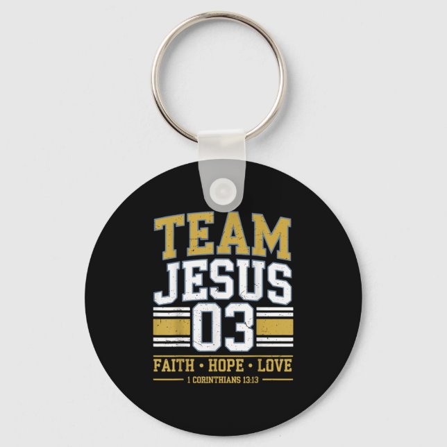 Team Jesus 03 Christian Faith Men Teen Girl Toddle Key Ring (Front)