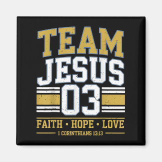 Team Jesus 03 Christian Faith Men Teen Girl Toddle Magnet