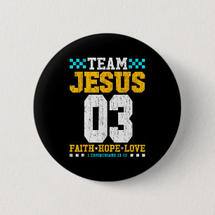 Team Jesus 03 Faith Hope Love Christian Bible Vers 6 Cm Round Badge