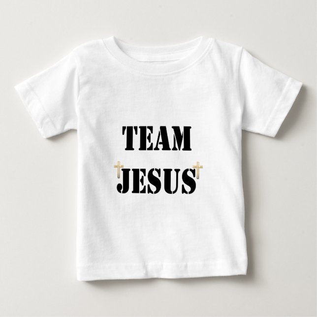 Team Jesus Baby T-Shirt (Front)