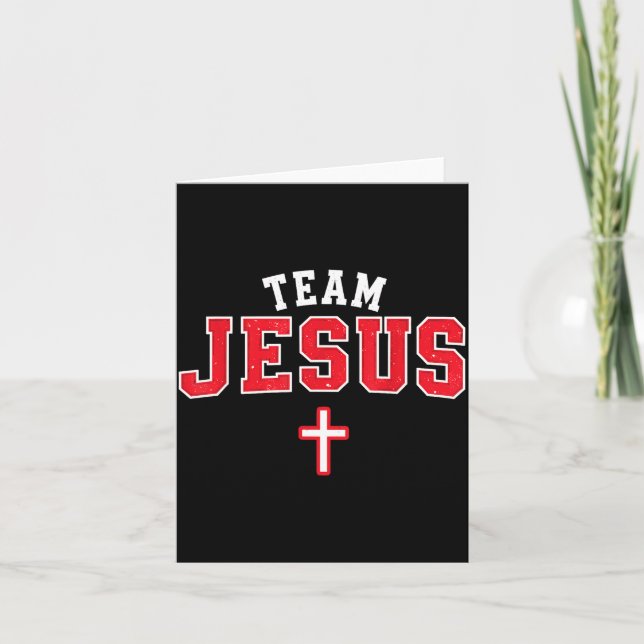 Team Jesus - Funny Christian Cross Emblem Faith St Card (Front)