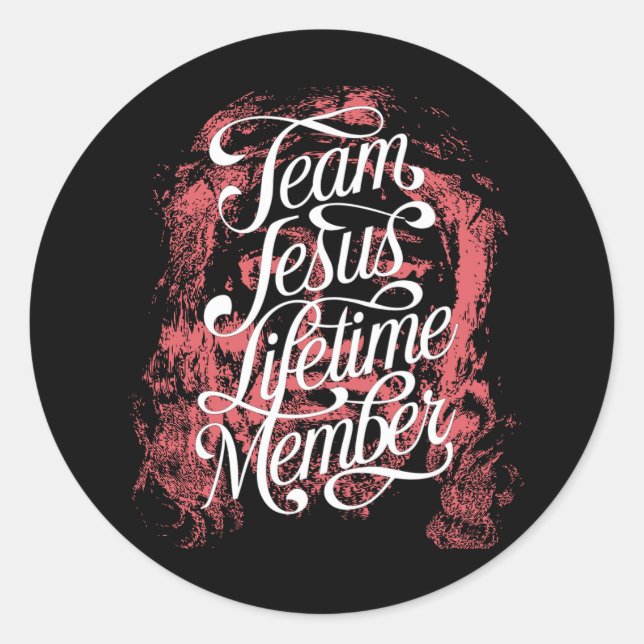  Team Jesus Lifetime Member Funny Jesus Christian  Classic Round Sticker (Front)
