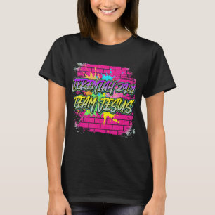 Team Jesus Religious Faith Humourous T-Shirt