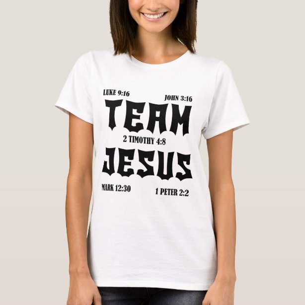 Team Jesus T Shirts And Shirt Designs Zazzle Uk