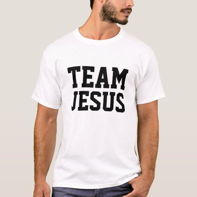 Team Jesus T-Shirt (Front)