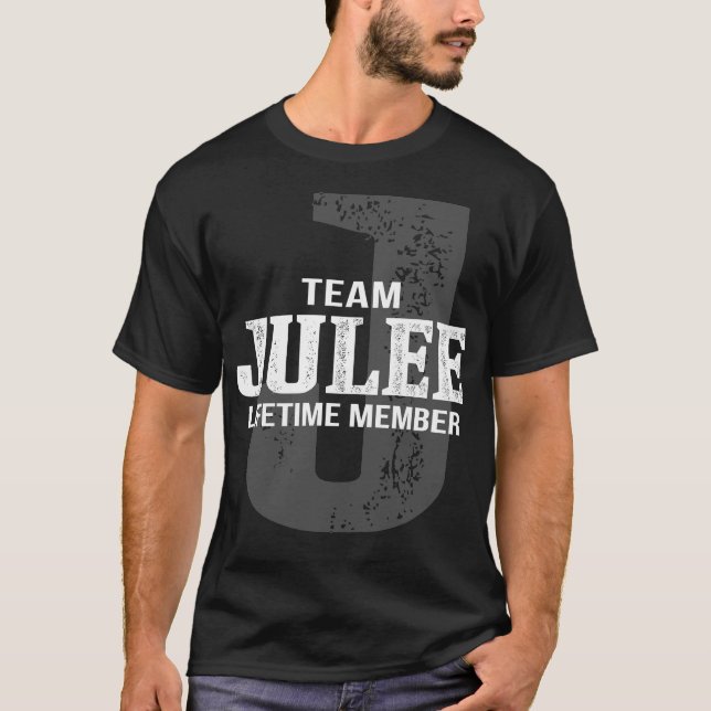 Team JULEE Lifetime Member T-Shirt (Front)