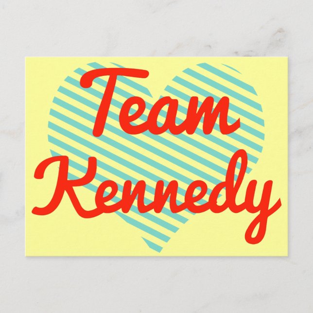 Team Kennedy Postcard (Front)