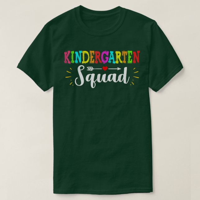 Team Kindergarten Squad Tee Teacher Back To School (Design Front)