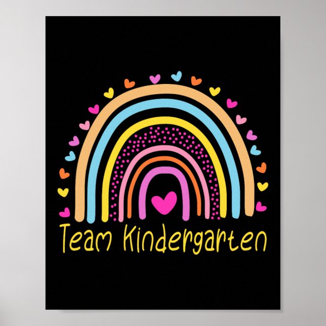 Team Kindergarten Teacher Rainbow  Poster (Front)