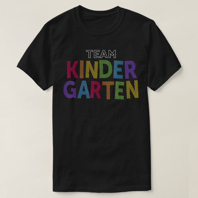 Team Kindergarten Teacher Shirt (Design Front)