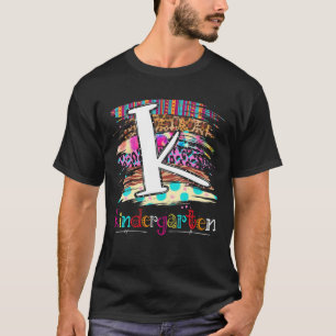 Team Kindergarten Teacher Student Funny Back To Sc T-Shirt