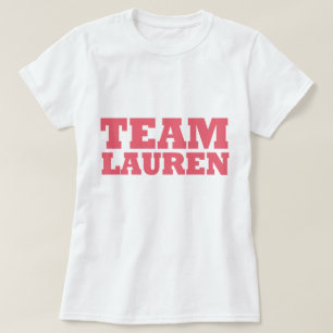 Team Lauren T-Shirt