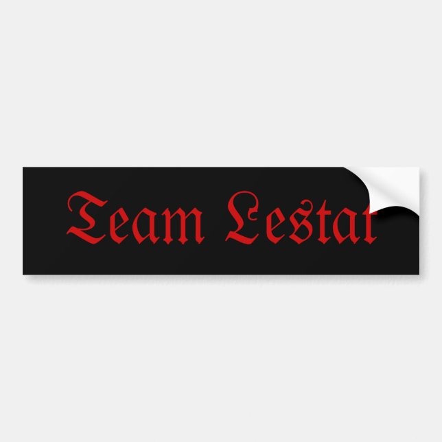 Team Lestat Bumper Sticker (Front)