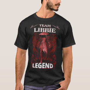 Team LIBBIE - An Endless LEGEND T-Shirt