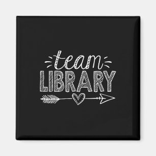 Team Library Tee Teacher Student Ck To School Magnet