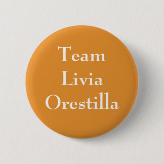 Team Livia Orestilla Roman Empress 6 Cm Round Badge