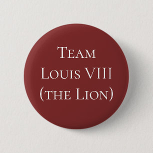 Team Louis VIII (the Lion) 6 Cm Round Badge